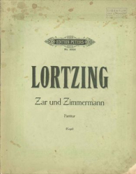 Lortzing - Zar und Zimmermann - Partitur