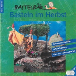 Bastelbär - Basteln im Herbst