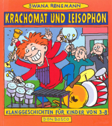 Krachomat und Leisophon