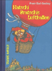 Hatschi Bratschis Luftballon (Neuauflage 2011)