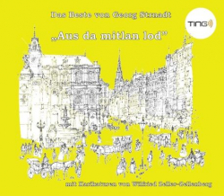 Das Beste von Georg Strnadt - Aus da mitlan Lod