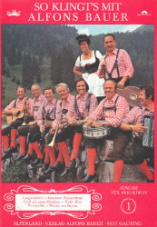 Bauer Alfons - So klingt's mit Alfons Bauer - Heft 1
