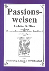 Bauer Michael - Passionsweisen
