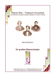 Wiener Blut - Potpourri-Ouvertüre für großes Blasorchester