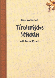 Gritzner Wolfgang - Tirolerische Stückln