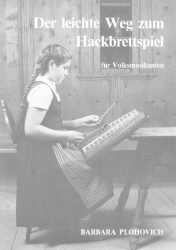 Plohovich Barbara - Leichte Weg zum Hackbrettspiel