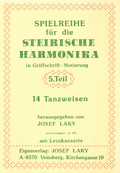 Laky Josef - Spielreihe für die Steirische Harmonika - 5. Teil