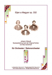 Eljen a Magyar op. 332