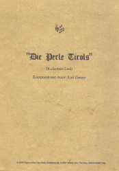 Granzer Karl - Die Perle Tirols (Kufsteiner-Lied)