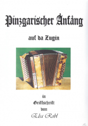 Robl Elsa - Pinzgarischer Anfang - Griffschrift