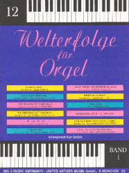 Welterfolge für Orgel Band 1