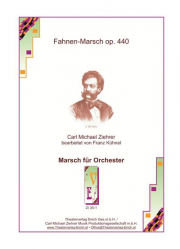 Fahnen-Marsch op. 440 (für Orchester)